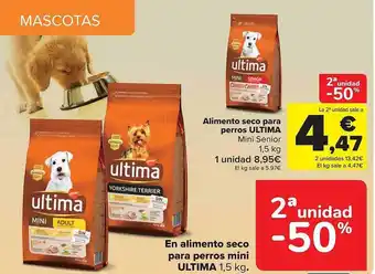 Carrefour 2a unidad -50% alimento seco para perros ultima oferta