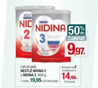 Condis Llet en pols nestlé nidina 2 o nidina 3 oferta