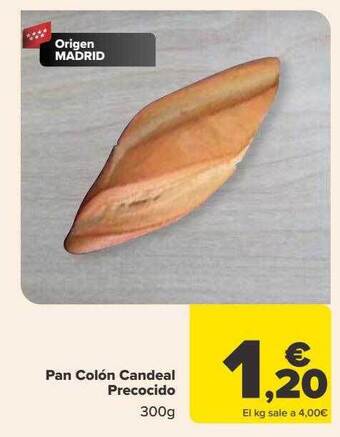 Carrefour Pan colón candeal precocido oferta