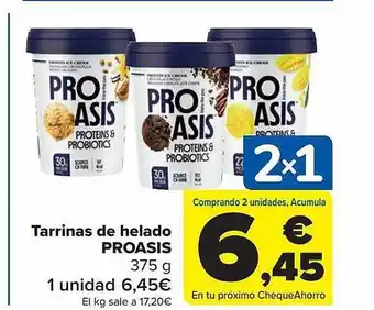 Carrefour Tarrinas de helado proasis oferta