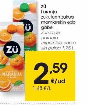 Eroski Zü zumo de naranja exprimida con o sin pulpa oferta