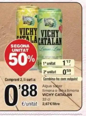SPAR Fragadis Segona unitat 50% aigua sabor llimona o llima llimona vichy catalan oferta