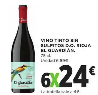 Hipercor Vino Tinto Sin Sulfitos D.o.rioja El Guardián 75cl oferta