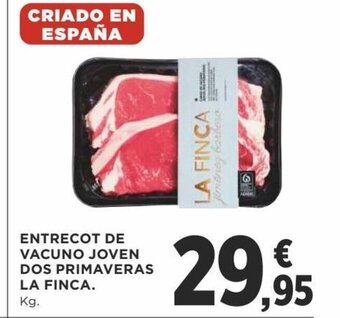 Supercor Entrecot de Vacuno Joven Dos Primaveras La Finca oferta