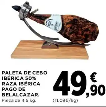 Hipercor Paleta de Cebo Ibérica 50% Raza Ibérica Pago de Belalcazar oferta