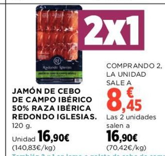Hipercor Jamón de Cebo de Campo Ibérico 50% Raza Ibérica Redondo Iglesias oferta