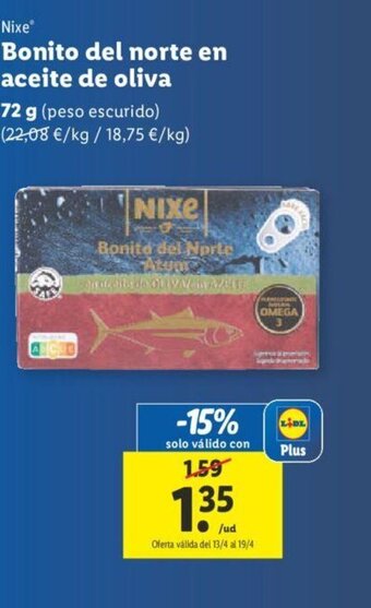 Lidl Nixe Bonito del Norte en Aceite de Oliva oferta