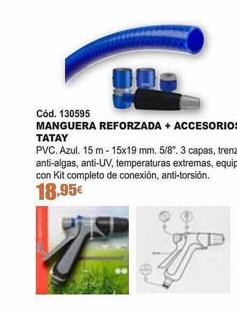 Ferrcash Manguera reforzada + accesorios tatay oferta
