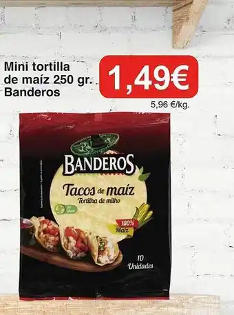 Spar La Palma Mini tortilla de maíz banderos oferta