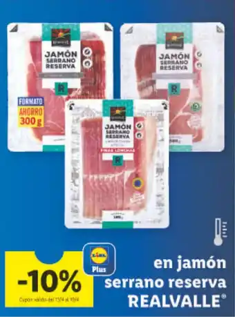 Lidl En jamón serrano reserva REALVALLE oferta