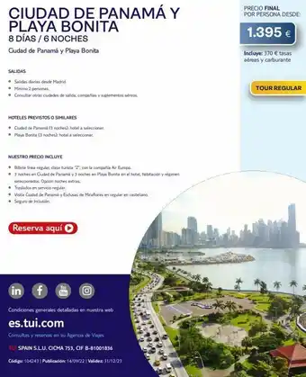 Tui Travel PLC Ciudad de panamá y playa bonita 8 días / 6 noches ciudad de panamá y playa bonita salidas • salidas diarias desde madrid. oferta