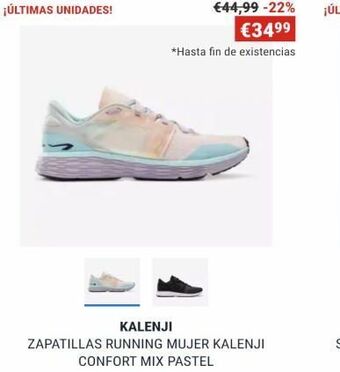 ¡últimas unidades! €44,99 -22% €3499 *hasta fin de existencias kalenji zapatillas running mujer kalenji confort mix past