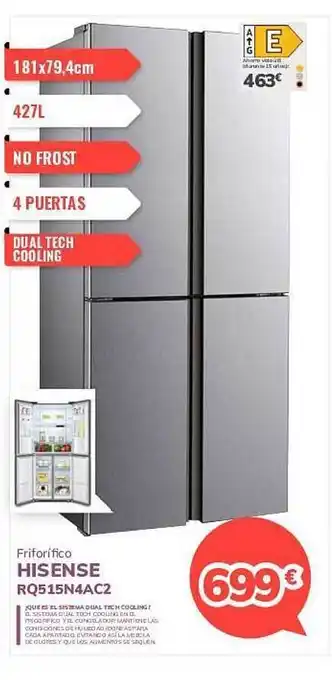Mi electro Friforífico hisense rq515n4ac2 oferta