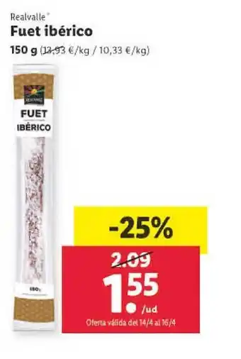 Lidl Realvalle fuet ibérico oferta