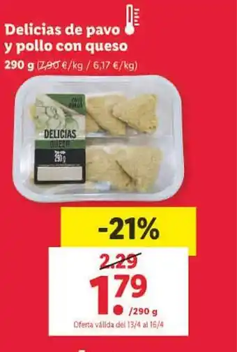 Lidl Delicias de pavo y pollo con queso oferta