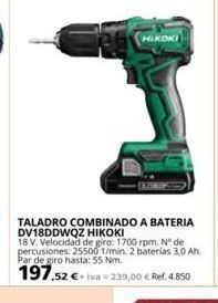 Coferdroza Hikoki taladro combinado a bateria dv18ddwqz hikoki 18 v. velocidad de giro: 1700 rpm. n° de percusiones: 25500 1/min. 2 ba oferta