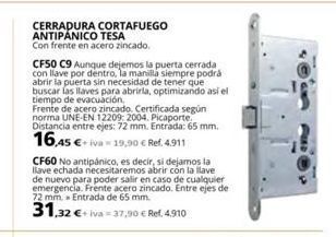 Coferdroza Cerradura cortafuego antipanico tesa con frente en acero zincado. cf50 c9 aunque dejemos la puerta cerrada con llave por de oferta