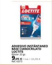 Coferdroza Adhesivo instantáneo loctite oferta