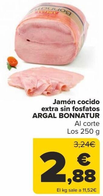 Carrefour Jamón cocido extra sin fosfatos argal bonnatur oferta