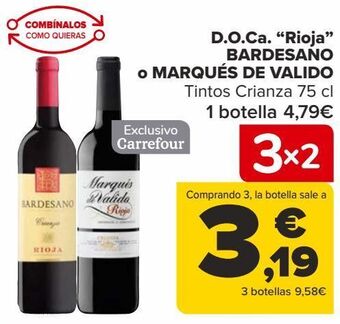 Carrefour D.o.ca. ''rioja'' bardesano o marqués de valido oferta
