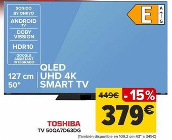 Carrefour Toshiba tv 50qa7d63dg oferta