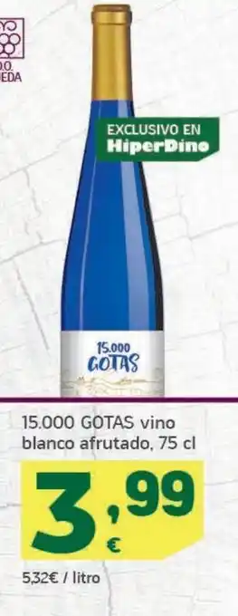 HiperDino Vino blanco afrutado 15.000 gotas oferta