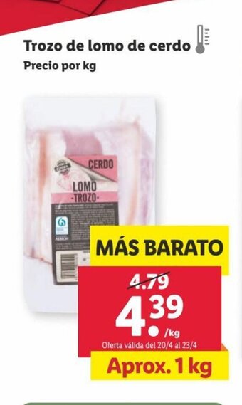 Lidl Trozo de Lomo De Cerdo oferta