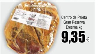 FROIZ Centro De Paleta Gran Reserva Eresma kg oferta