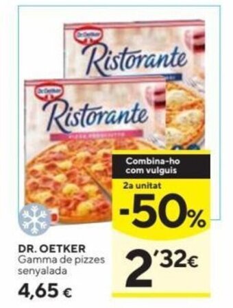 Caprabo Dr. Oetker Gamma De Pizzes Senyalada oferta