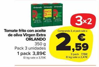 Carrefour Market Tomate frito con aceite de oliva virgen extra orlando oferta