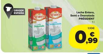 Carrefour Market Leche entera semi o desnatada président oferta