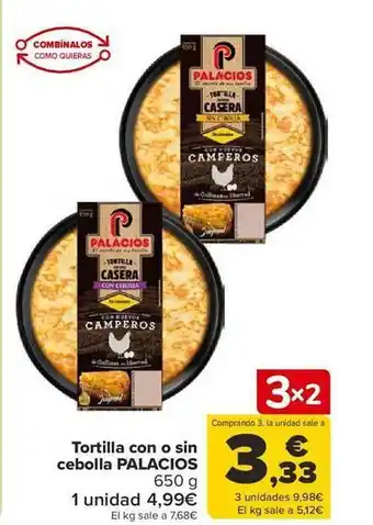 Carrefour Tortilla con o sin cebolla palacios oferta