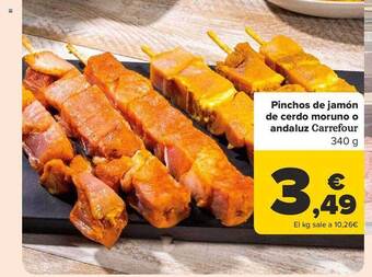 Carrefour Pinchos de jamón de cerdo moruno o andaluz carrefour oferta