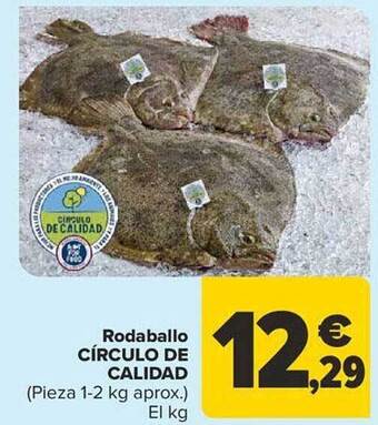 Carrefour Rodaballo círculo de calidad oferta