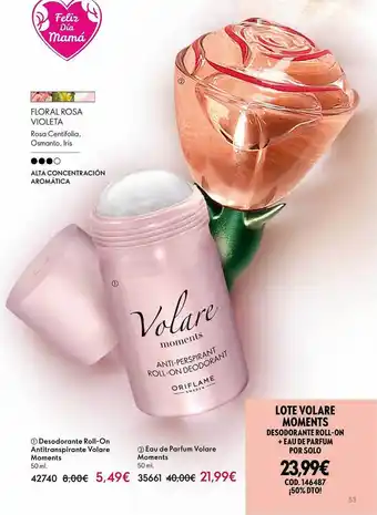 Oriflame 1- desodorante roll-on antitranspirante volare moments 2- eau de parfum volare moments oferta