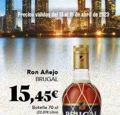 Gadis Ron añejo brugal oferta
