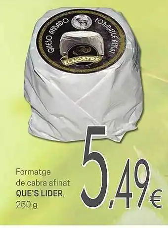 Formatge de cabra afinat que's lider
