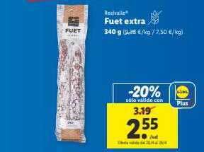 Lidl Fuet extra oferta