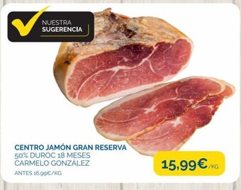 Cash Ecofamilia Centro Jamón Gran Reserva oferta