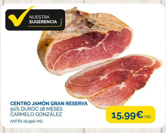 Supermercados La Despensa Centro Jamón Gran Reserva oferta