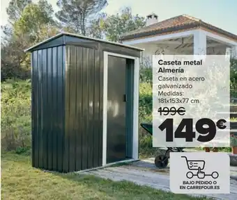 Carrefour Caseta metal almería oferta