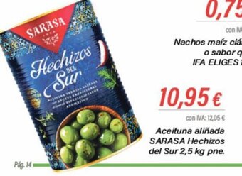 Cash Ifa Aceituna Aliñada Sarasa Hechizos Del Sur 2.5 kg pne oferta