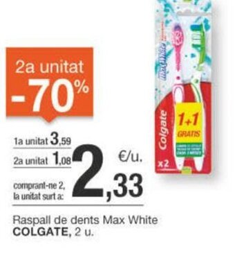 BonpreuEsclat Raspall de dents Max White COLGATE, 2 u. oferta