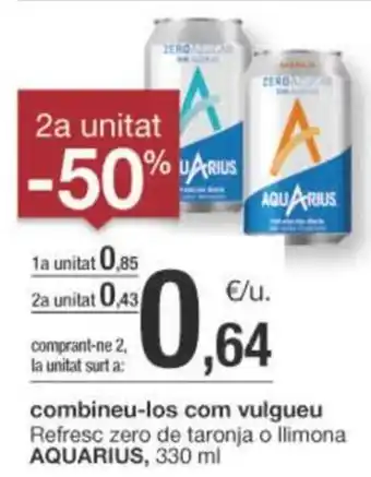 BonpreuEsclat combineu-los com vulgueu Refresc zero de taronja o llimona AQUARIUS, 330 ml oferta