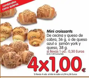 Alimerka Mini croissants De cecina y queso de cabra, 36 g. o de queso azul o jamón york y queso, 38 g. oferta