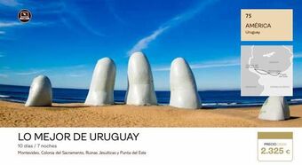 Tui Travel PLC Lo mejor de uruguay  10 días / 7 noches  montevideo, colonia del sacramento, ruinas jesuíticas y punta del este  75 américa u oferta