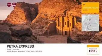 Tui Travel PLC New a petra express 5 días / 4 noches ammán, madaba, monte nebo, shobak, petra y wadi rum 15 in oriente medio jordani oferta