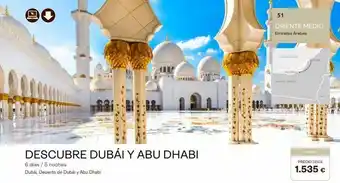Tui Travel PLC Descubre dubái y abu dhabi 6 días / 5 noches dubái, desierto de dubái y abu dhabi www 51 oriente medio emiratos árabes oferta