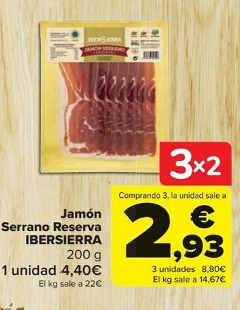 Carrefour Jamón serrano reserva ibersierra oferta