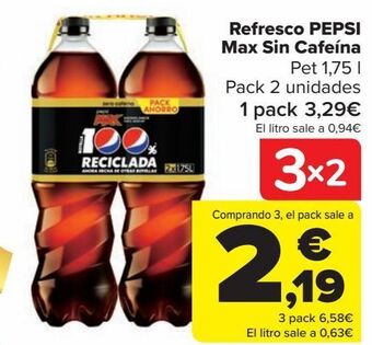 Carrefour Refresco pepsi max sin cafeína oferta